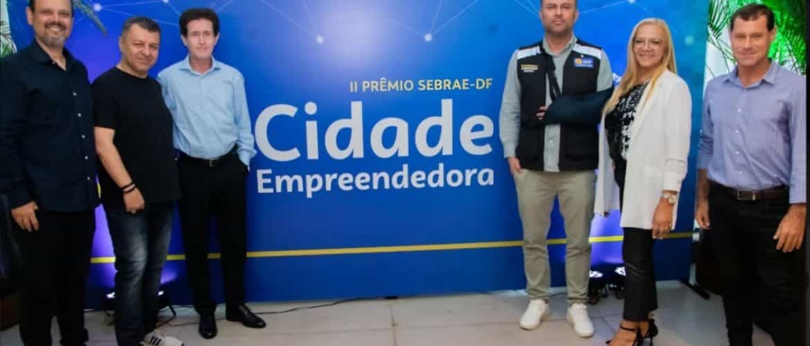 Águas Claras recebe prêmio SEBRAE Cidade Empreendedora