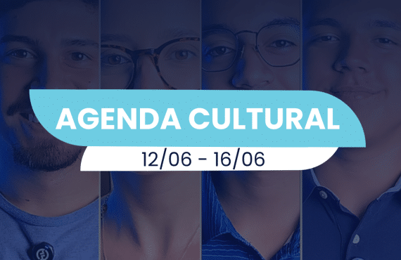 Agenda Cultural: 12/06 - 16/06